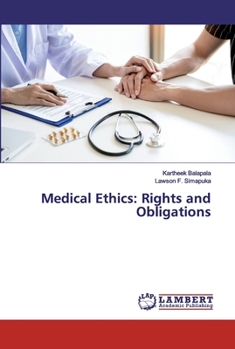 Paperback Medical Ethics: Rights and Obligations Book