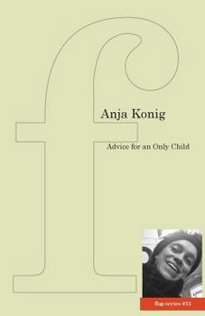 Paperback Advice for an Only Child Book