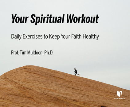 Audio CD Your Spiritual Workout: Daily Exercises to Keep Your Faith Healthy Book