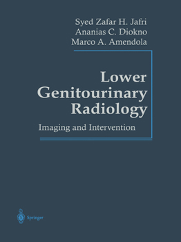 Hardcover Lower Genitourinary Radiology: Imaging and Intervention Book