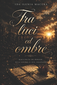 Paperback "Tra luci ed ombre" [Italian] Book