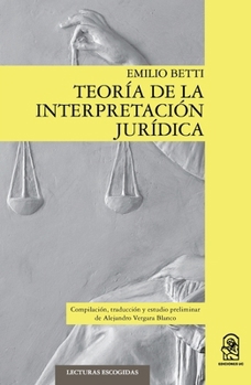 Paperback Teoría de la interpretación jurídica [Spanish] Book