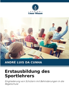 Paperback Erstausbildung des Sportlehrers [German] Book