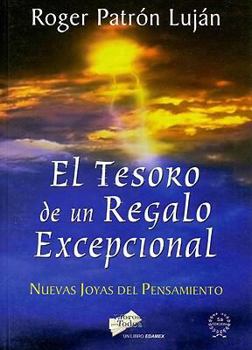 Paperback El Tesoro de un Regalo Excepcional = Treasure of an Exceptional Gift [Spanish] Book