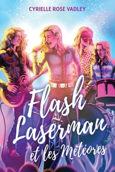 Paperback Flash Laserman et les Météores [French] Book