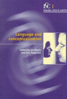 Language and Conceptualization - Book  of the Language Culture and Cognition