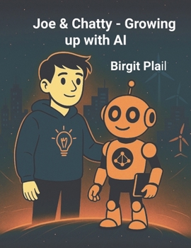 Paperback Joe & Chatty - Growing up with AI Book