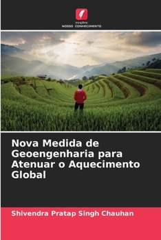 Paperback Nova Medida de Geoengenharia para Atenuar o Aquecimento Global [Portuguese] Book