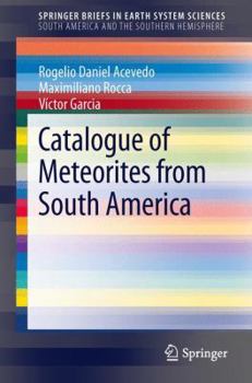 Paperback Catalogue of Meteorites from South America Book