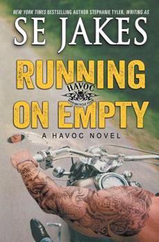 Running on Empty (Havoc Motorcycle Club) - Book #3 of the Havoc