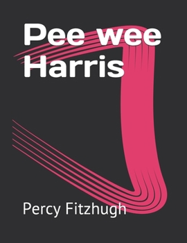 Pee wee Harris