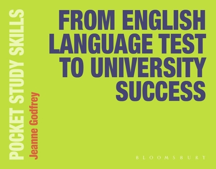 Paperback From English Language Test to University Success Book