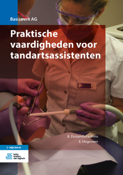 Hardcover Praktische Vaardigheden Voor Tandartsassistenten [Dutch] Book