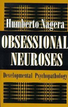 Paperback Obsessional Neurosese: Developmental Psychopathology Book