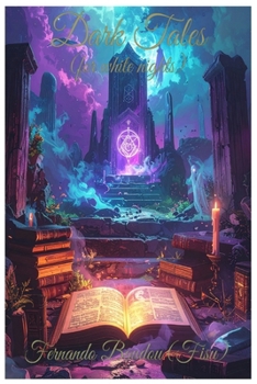 Dark Tales (for white nights)