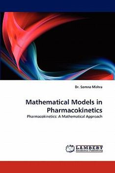 Paperback Mathematical Models in Pharmacokinetics Book