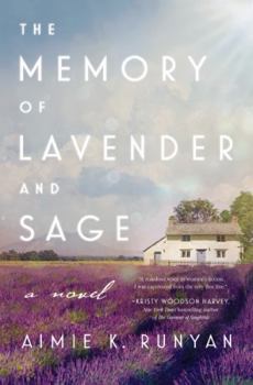 Paperback The Memory of Lavender and Sage Book