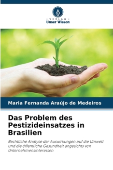 Paperback Das Problem des Pestizideinsatzes in Brasilien [German] Book