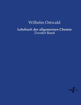 Paperback Lehrbuch der allgemeinen Chemie: Zweiter Band [German] Book