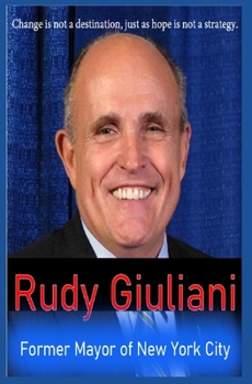 Paperback Rudy Giuliani: Former Mayor of New York City Book