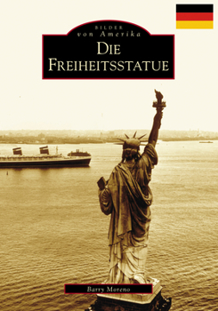 Paperback The Statue of Liberty (German Version) Book