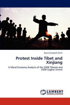 Paperback Protest Inside Tibet and Xinjiang Book