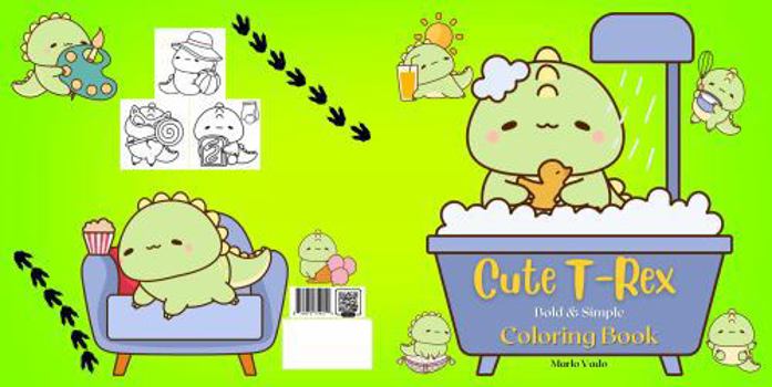 Paperback Cute T-Rex: Bold & Simple Coloring Book