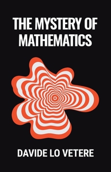 Paperback The Mystery of Mathematics Book