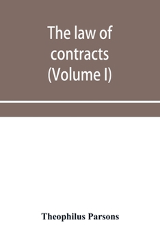 Paperback The law of contracts (Volume I) Book