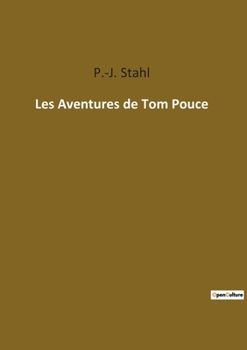 Paperback Les Aventures de Tom Pouce [French] Book