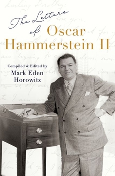 Hardcover The Letters of Oscar Hammerstein II Book