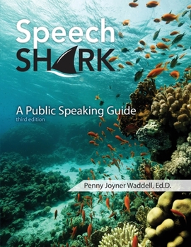 Paperback Speech Shark: A Public Speaking Guide Book