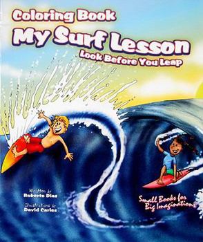 Paperback My Surf Lesson Coloring Book: Look Before You Leap Book
