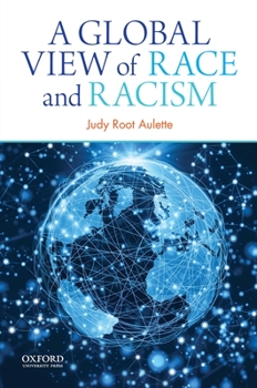 Paperback A Global View of Race and Racism Book