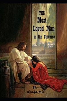 Paperback The MOST Loved Man Book