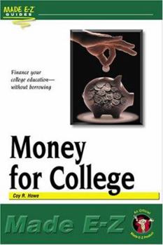 Paperback Money for College Made E-Z Book