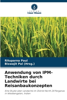 Paperback Anwendung von IPM-Techniken durch Landwirte bei Reisanbaukonzepten [German] Book