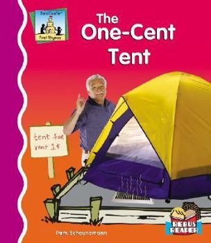 The One-cent Tent - Book  of the First Rhymes