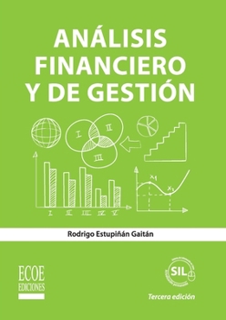 Análisis financiero y de gestión (Spanish Edition)