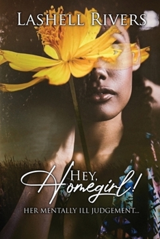 Paperback Hey, Homegirl! Book