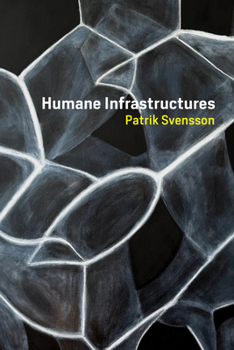 Paperback Humane Infrastructures Book