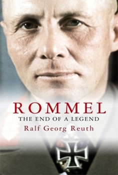 Paperback Rommel: The End of a Legend Book