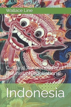 Paperback Indonesia: Cultural Awareness and Business Negotiations Book