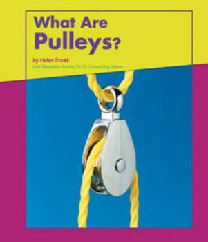 Hardcover What Are Pulleys? Book