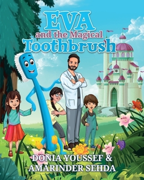 Paperback Eva and the Magical Toothbrush Book