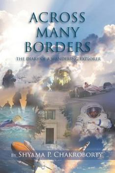 Paperback Across Many Borders: The Diary of a Wandering Explorer Book