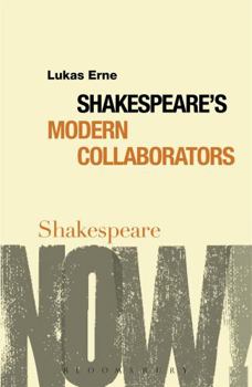 Hardcover Shakespeare's Modern Collaborators Book