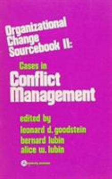 Hardcover Organizational Change: Sourcebook II: Cases in Conflict Management Book