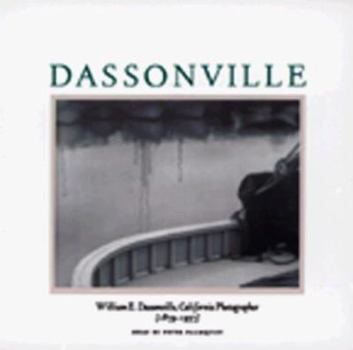 Hardcover Dassonville: William E. Dassonville, California Photographer Book