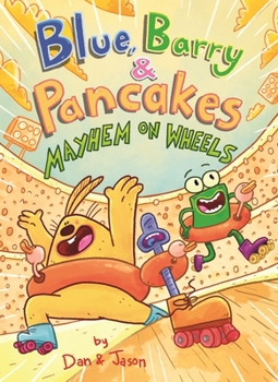 Hardcover Blue, Barry & Pancakes: Mayhem on Wheels Book